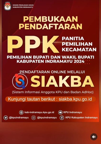 PPK. Komisi Pemilihan Umum (KPU) Indramayu membuka pendaftaran calon anggota Panitia Pemilihan Kecamatan (PPK) untuk Pemilihan Bupati dan Wakil Bupati Indramayu 2024