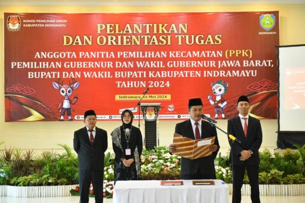 PPK. Pelantikan dan Orientasi Tugas Panitia Pemilihan Kecamatan (PPK) Pemilihan GUbernur dan Wakil Gubernur Jawa Barat. Pemilihan Bupati dan Wakil Bupati Indramayu Tahun 2024, Kamis 16 Mei 2024